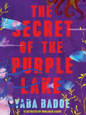 cover image of The Secret of the Purple Lake